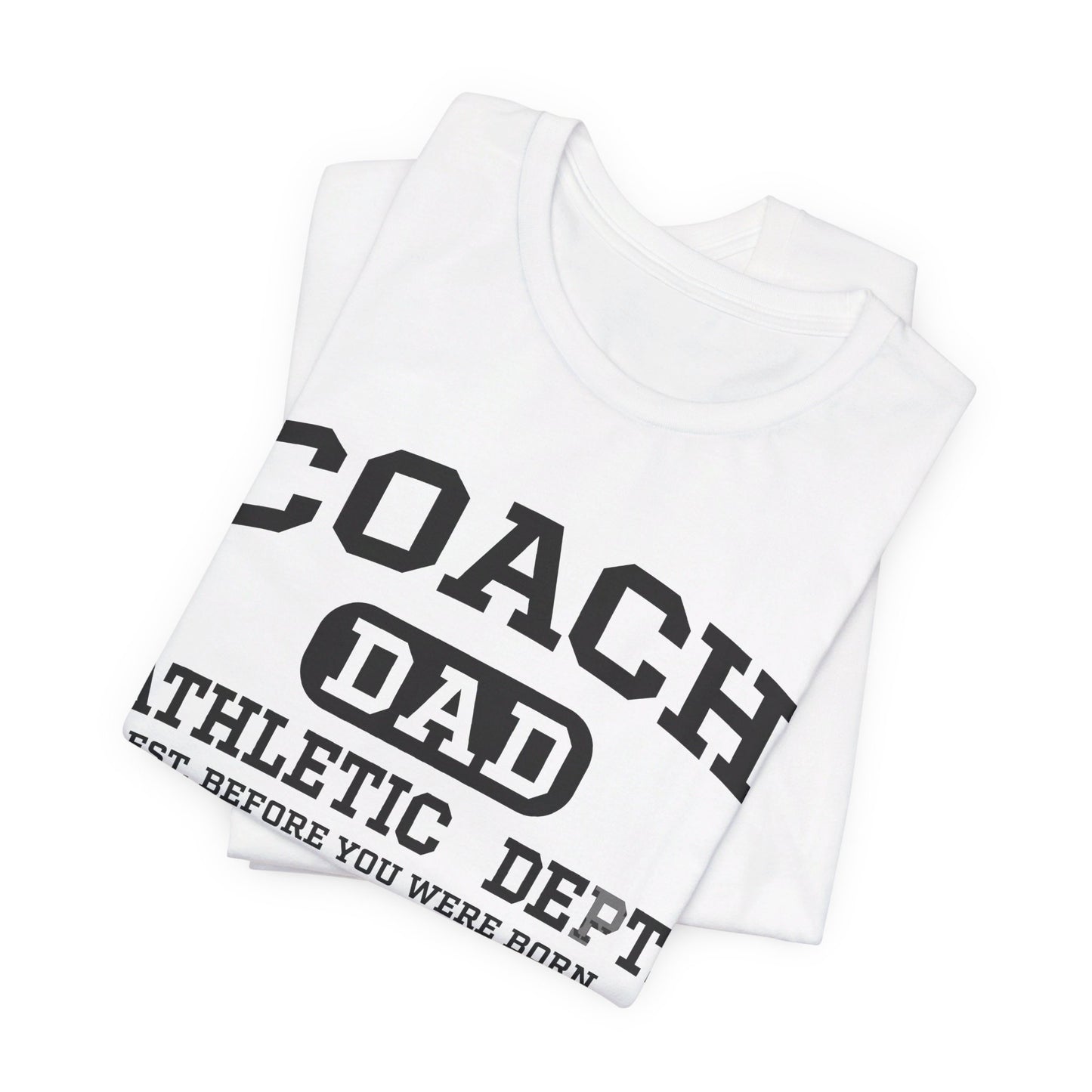 Coach Dad: Athletic Dept.