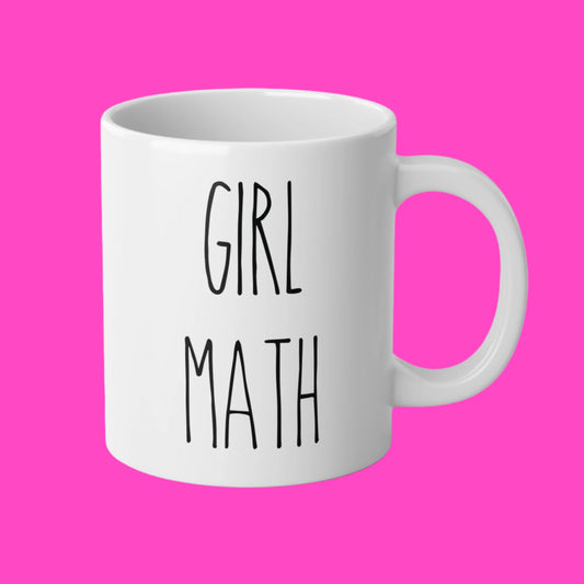 Girl Math Mug, 20oz (White)